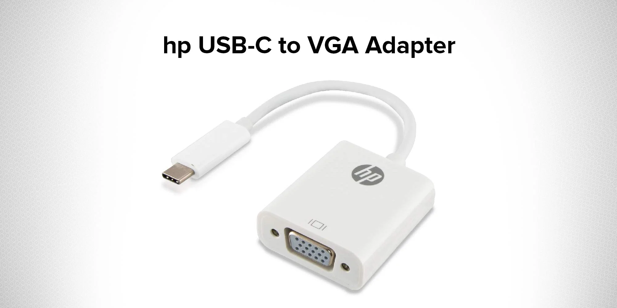 HP Adapter USB-C to VGA (HP037GBWHT0TW)