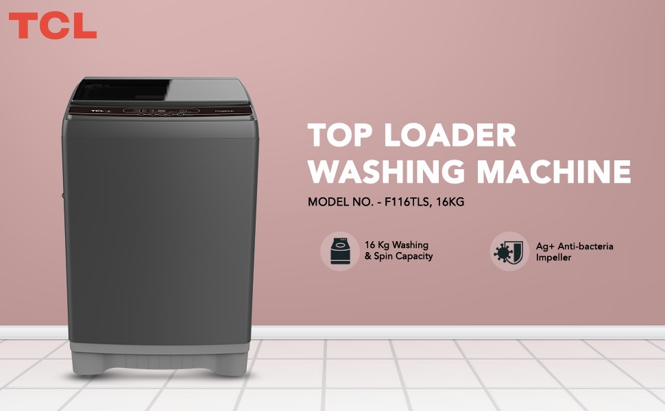 TCL F116TLS | Top Loading Washing Machine 