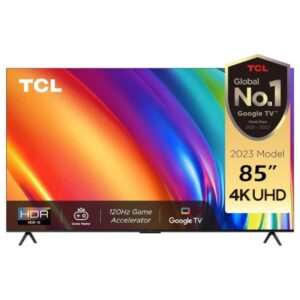TCL 85 Inch TV 4K Ultra HD Smart Google TV with 120Hz Game Accelerator Dolby Vision, HDR 10 Built-In Chromecast Assistant 60HZ MEMC, Black - 85P745